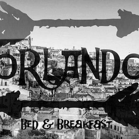 Orlando Bed and Breakfast Matera Eksteriør billede